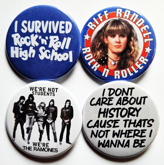 Rock n Roll High School Buttons Magnets & Bottle Openers.