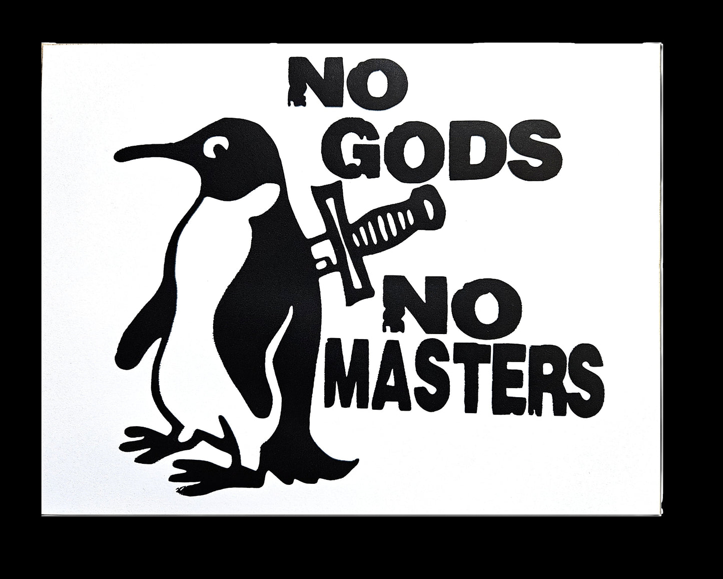 No Gods No Masters Screen-printed Cardstock print.