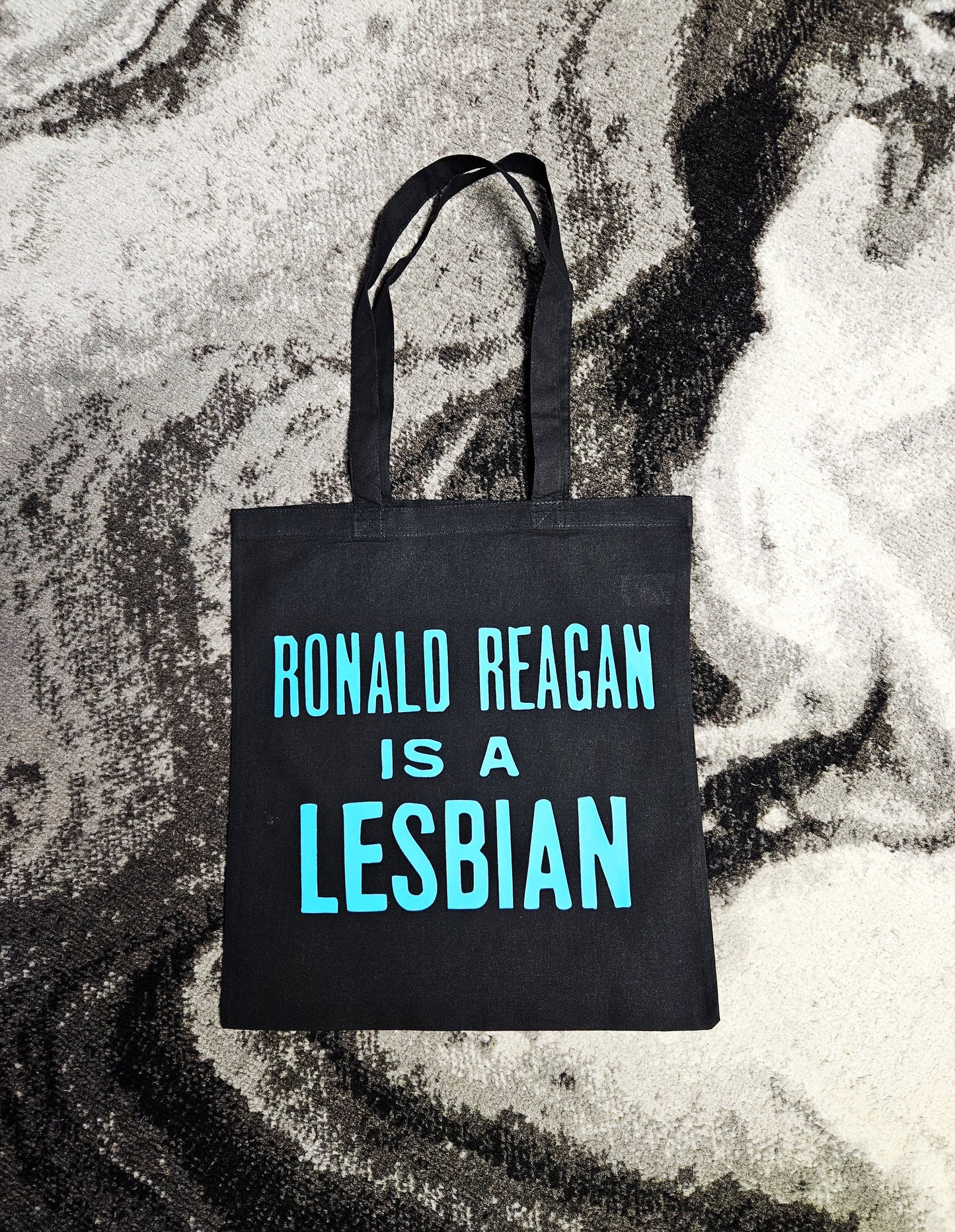 Ronald Reagan is a Lesbian. Screen-printed Tote Bag