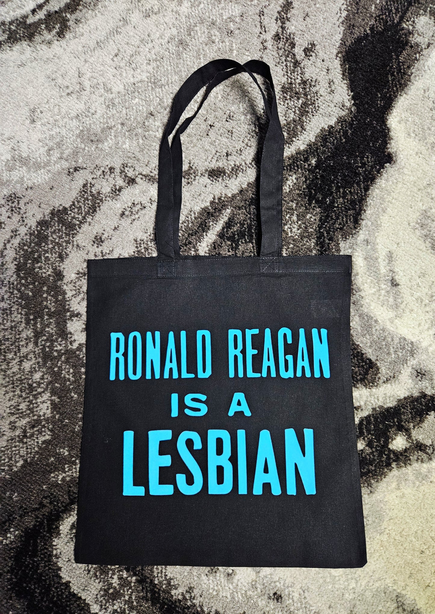Ronald Reagan is a Lesbian. Screen-printed Tote Bag